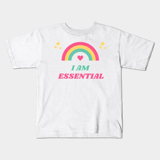 I AM ESSENTIAL Kids T-Shirt by DOGwithBLANKET